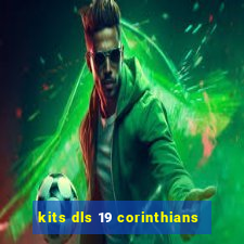 kits dls 19 corinthians